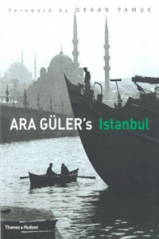 Książka Ara Guler's Istanbul Ara Guler
