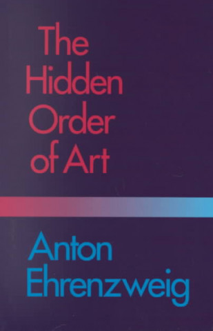 Книга Hidden Order of Art Ehrenzweig