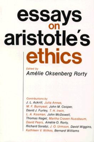 Kniha Essays on Aristotle's Ethics Amelie Oksenber Rorty