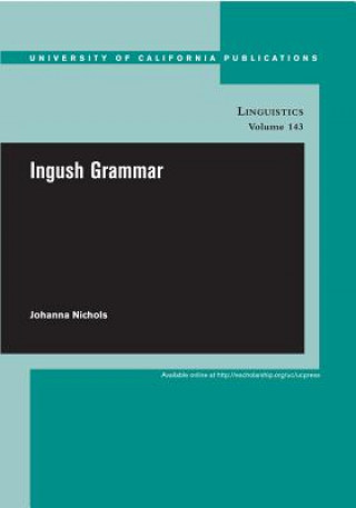 Könyv Ingush Grammar Johanna Nichols