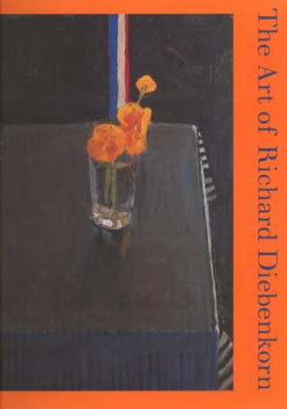 Kniha Art of Richard Diebenkorn Jane Livingston