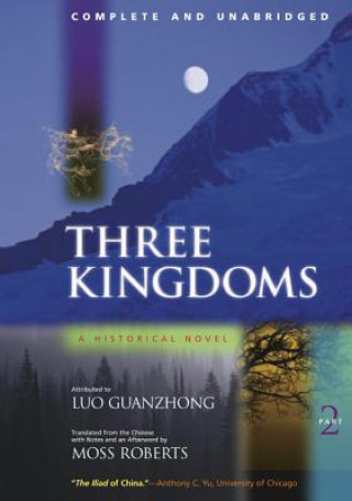 Kniha Three Kingdoms, A Historical Novel Guanzhong Luo