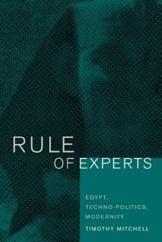 Carte Rule of Experts Timothy Mitchell