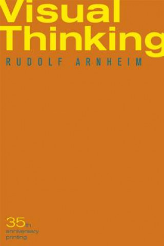 Knjiga Visual Thinking Rudolf Arnheim