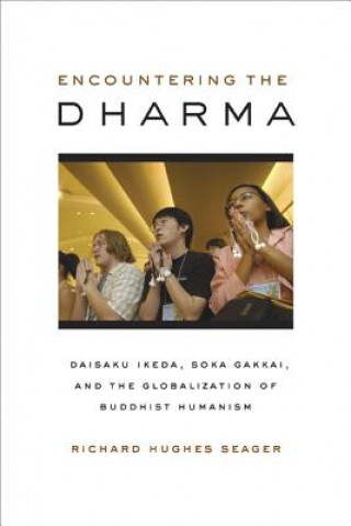 Knjiga Encountering the Dharma Richard Hughes Seager