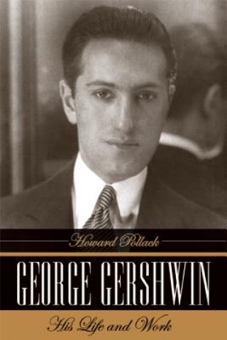 Kniha George Gershwin H Pollack