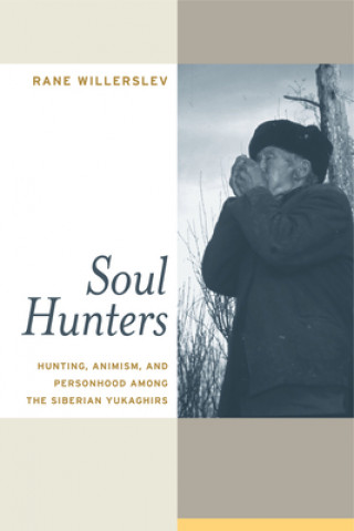 Carte Soul Hunters Professor Rane Willerslev