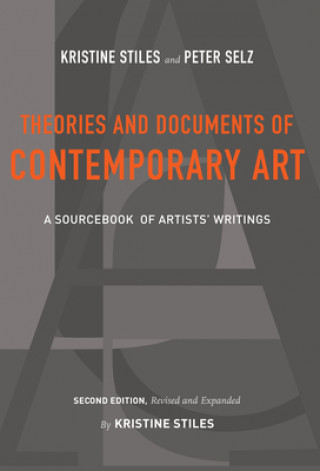 Książka Theories and Documents of Contemporary Art Kristine Stiles