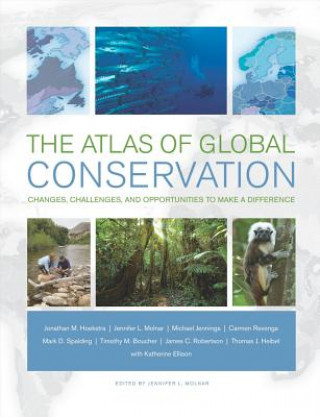 Kniha Atlas of Global Conservation Jonathan M Hoekstra