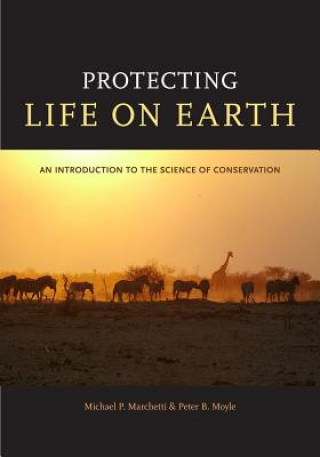 Книга Protecting Life on Earth Michael P Marchetti