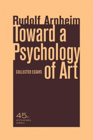 Könyv Toward a Psychology of Art Rudolf Arnheim