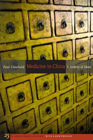Carte Medicine in China Paul U Unschuld