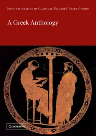 Kniha Greek Anthology Joint Association of Classical Teachers