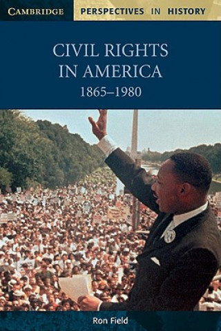 Kniha Civil Rights in America, 1865-1980 Ron Field