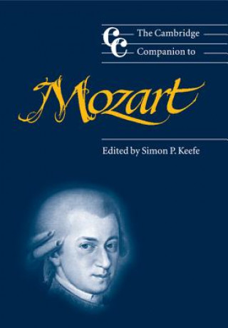 Книга Cambridge Companion to Mozart Simon P Keefe