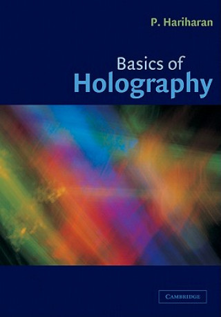 Kniha Basics of Holography P Hariharan
