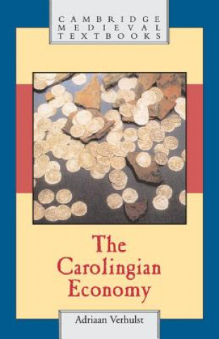 Kniha Carolingian Economy Adriaan Verhulst