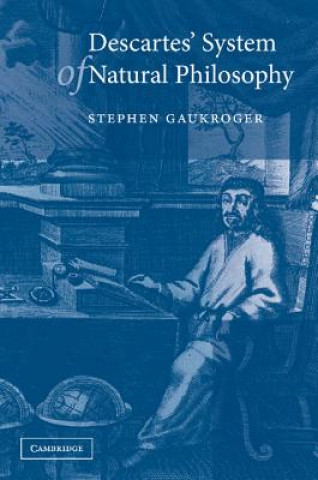 Libro Descartes' System of Natural Philosophy Stephen Gaukroger