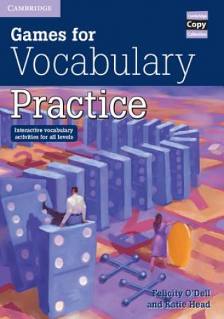Könyv Games for Vocabulary Practice Felicity O'Dell