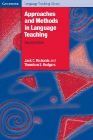 Carte Approaches and Methods in Language Teaching Jack C. Richards