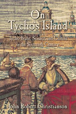Книга On Tycho's Island John Robert Christianson