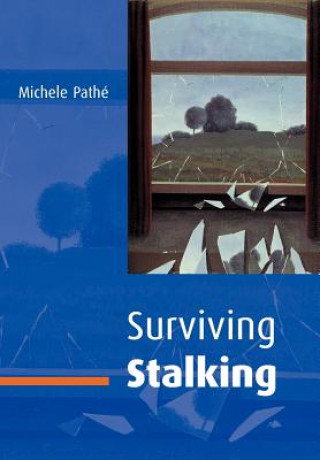 Book Surviving Stalking Michele Pathe