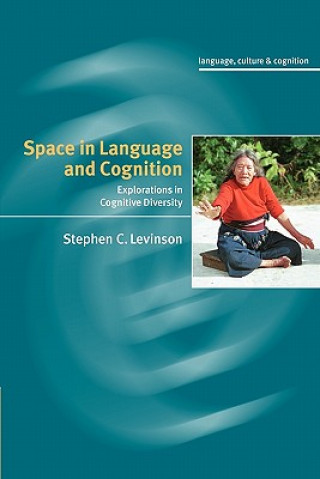 Książka Space in Language and Cognition Stephen C Levinson