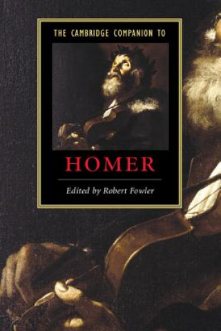 Kniha Cambridge Companion to Homer Robert Fowler