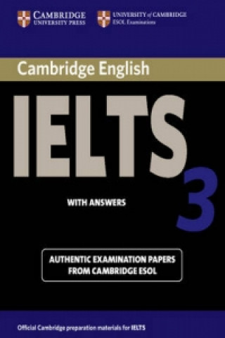 Könyv Cambridge IELTS 3 Student's Book with Answers 