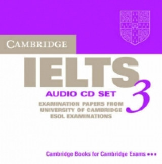 Audio Cambridge IELTS 3 Audio CD Set (2 CDs) University of Cambridge Local Examinations Syndicate
