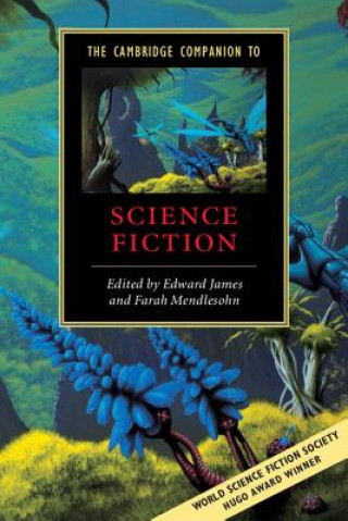 Kniha Cambridge Companion to Science Fiction Edward James