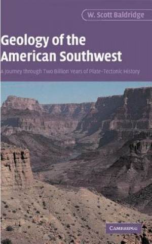 Kniha Geology of the American Southwest W  Scott Baldridge