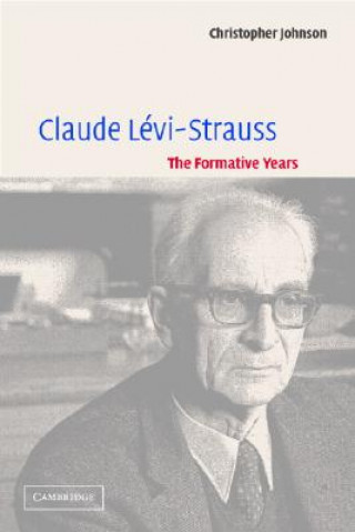 Kniha Claude Levi-Strauss Christopher Johnson