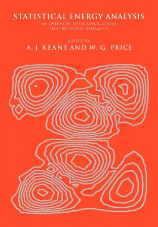 Knjiga Statistical Energy Analysis A.J. Keane