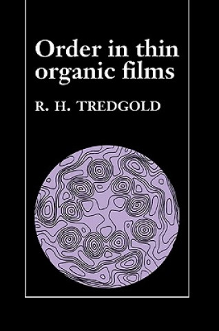 Könyv Order in Thin Organic Films R.H. Tredgold
