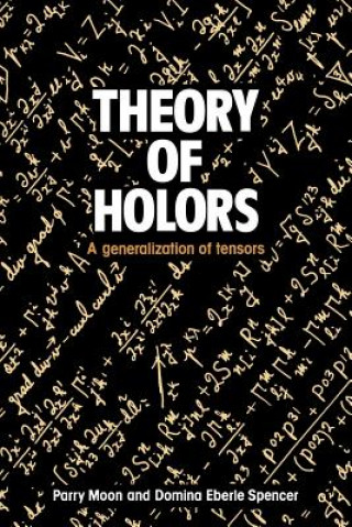 Libro Theory of Holors Parry Moon