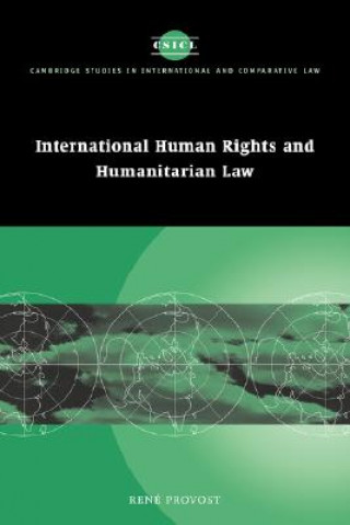 Knjiga International Human Rights and Humanitarian Law Rene Provost