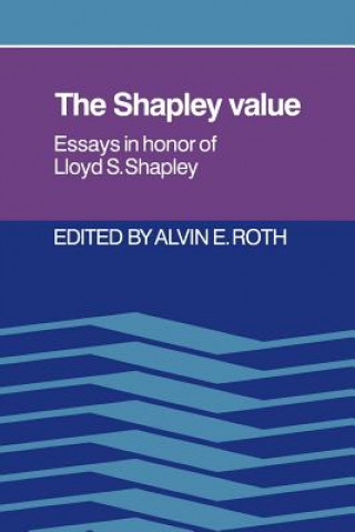 Kniha Shapley Value Alvin E. Roth