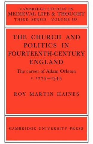 Buch Church/Politcs:Adam Orleton Roy Martin Haines