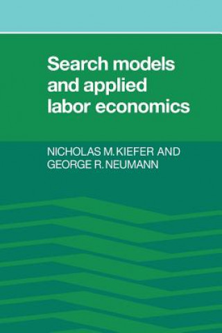 Könyv Search Models and Applied Labor Economics Nicholas M. Kiefer