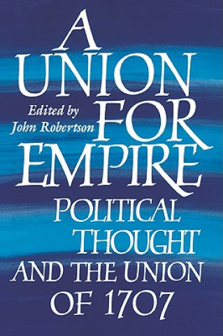 Könyv Union for Empire John Robertson
