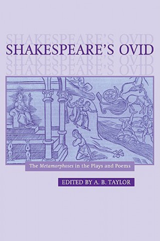 Carte Shakespeare's Ovid A.B. Taylor