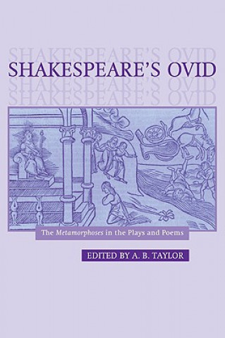 Knjiga Shakespeare's Ovid A.B. Taylor