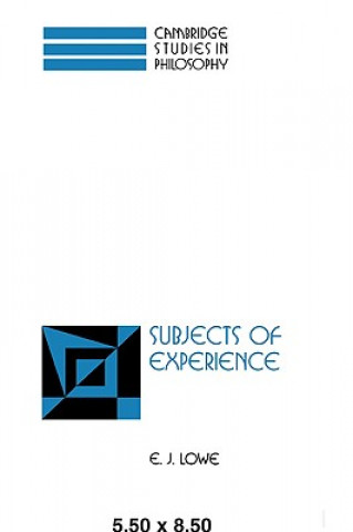 Knjiga Subjects of Experience E. J. Lowe