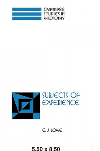 Carte Subjects of Experience E. J. Lowe