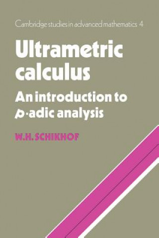 Kniha Ultrametric Calculus W.H. Schikhof