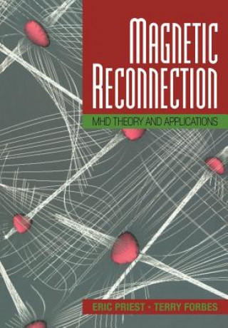 Carte Magnetic Reconnection Eric Priest