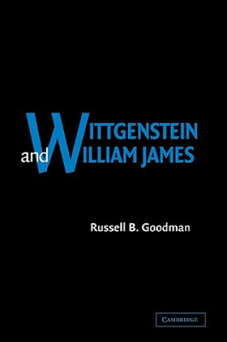 Livre Wittgenstein and William James Russell B. Goodman