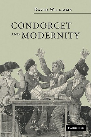 Libro Condorcet and Modernity Williams