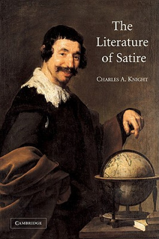Kniha Literature of Satire Charles A. Knight